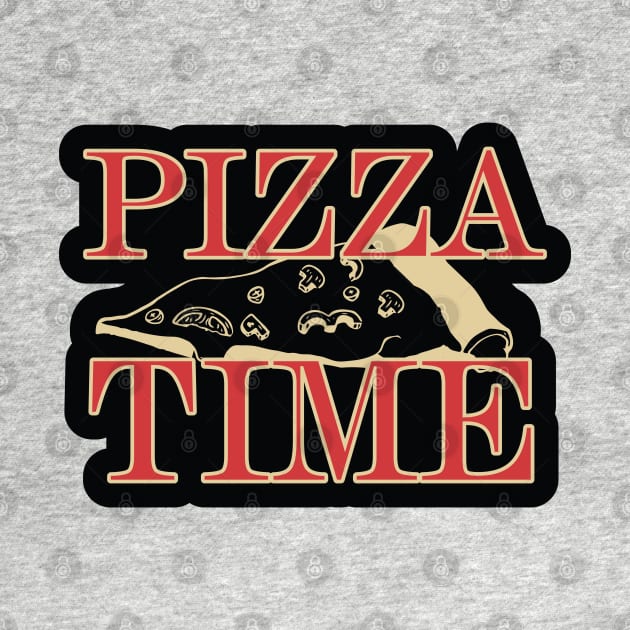 Pizza Time! by kindacoolbutnotreally